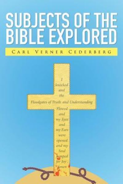 Cover for Carl Verner Cederberg · Subjects of the Bible Explored (Paperback Book) (2016)