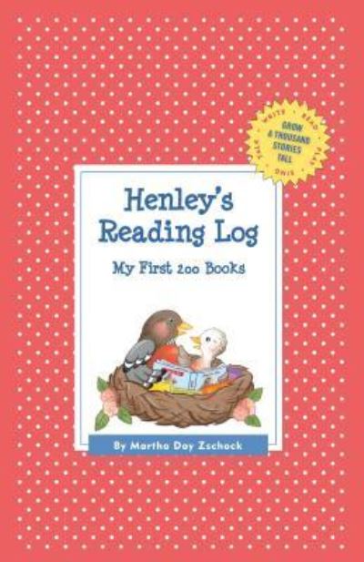 Cover for Martha Day Zschock · Henley's Reading Log (Hardcover Book) (2015)