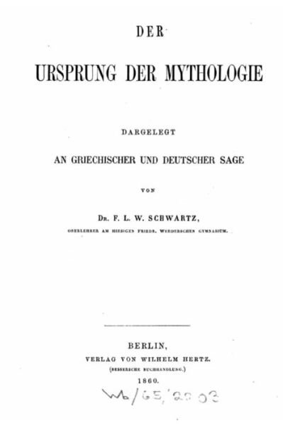 Cover for F L W Schwartz · Der Ursprung der Mythologie (Paperback Bog) (2016)