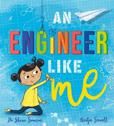 Cover for Dr Shini Somara · An Engineer Like Me (Paperback Book) (2021)