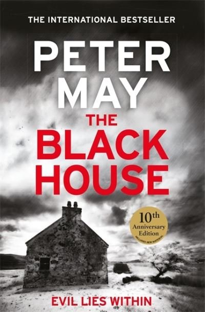 Cover for Peter May · The Blackhouse: The gripping start to the bestselling crime series (Lewis Trilogy Book 1) - The Lewis Trilogy (Paperback Bog) (2020)