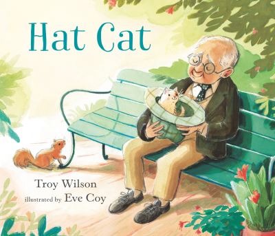 Cover for Troy Wilson · Hat Cat (Hardcover Book) (2022)