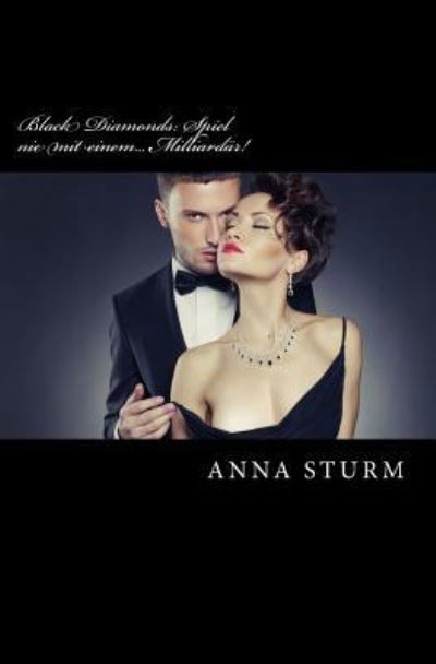 Cover for Anna Sturm · Black Diamonds (Taschenbuch) (2016)