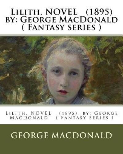 Cover for George MacDonald · Lilith. Novel (1895) by (Pocketbok) (2016)