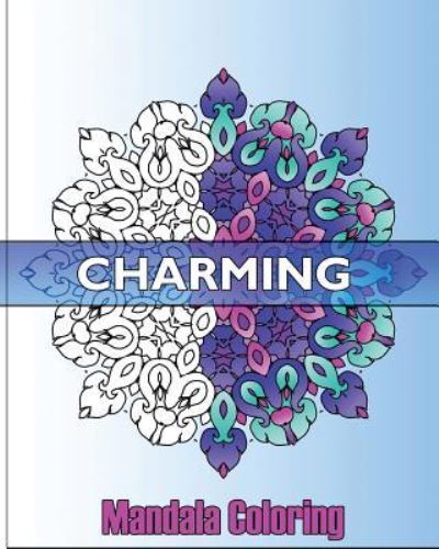 Cover for Ivana Pisano · Charming Mandala Coloring (Paperback Book) (2016)