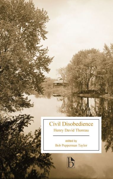 Cover for Henry David Thoreau · Civil Disobedience - Broadview Editions (Taschenbuch) (2016)