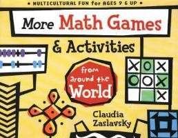 Cover for Claudia Zaslavsky · More Math Games &amp; Activities from Around the World: From Around the World (Paperback Book) (2003)