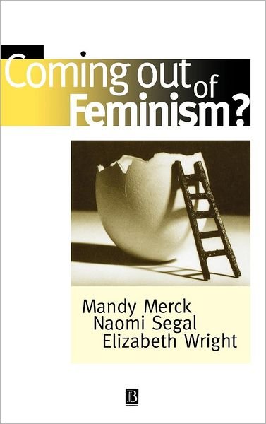 Cover for M Merck · Coming Out of Feminism? (Hardcover Book) (1998)