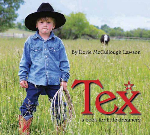 Cover for Dorie Mccullough Lawson · Tex (Hardcover Book) (2011)