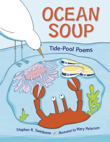 Cover for Stephen R. Swinburne · Ocean Soup: Tide-Pool Poems (Paperback Book) (2010)