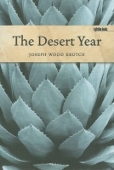 Cover for John McNally · The Desert Year (Pocketbok) (2010)