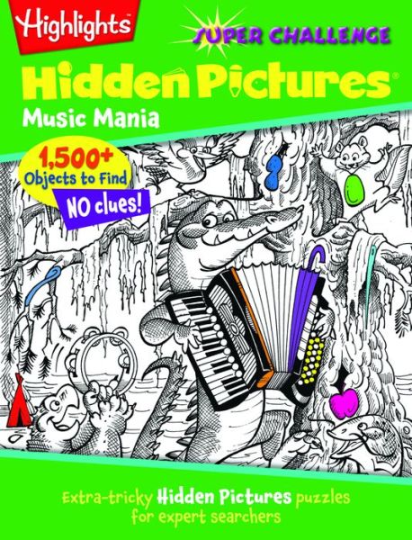 Cover for Highlights for Children · Music Mania (Paperback Book) (2011)