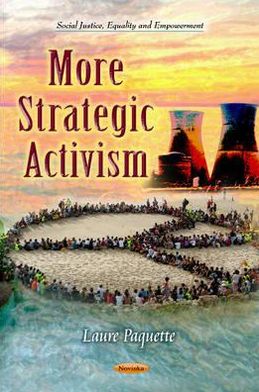 Cover for Laure Paquette · More Strategic Activism (Paperback Book) (2012)