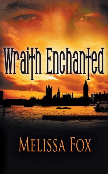 Cover for Melissa Fox · Wraith Enchanted (Paperback Book) (2013)