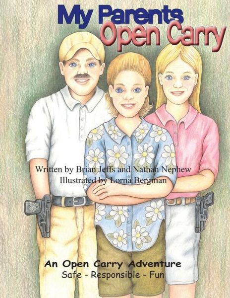 Cover for Nathan Nephew · My Parents Open Carry (Paperback Book) (2014)