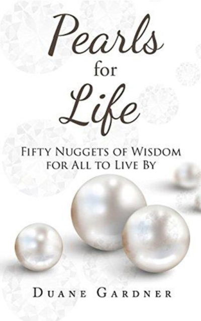 Cover for Duane Gardner · Pearls for Life (Paperback Book) (2018)