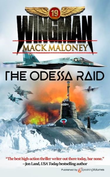 Cover for Mack Maloney · The Odessa Raid (Paperback Book) (2019)