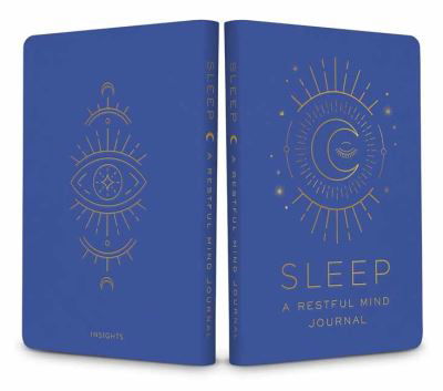 Sleep: A Restful Mind Journal - Insight Editions - Books - Insight Editions - 9781647225018 - November 1, 2021