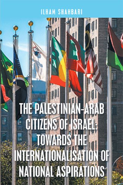 Cover for Ilham Shahbari · The Palestinian-Arab Citizens of Israel (Paperback Book) (2021)