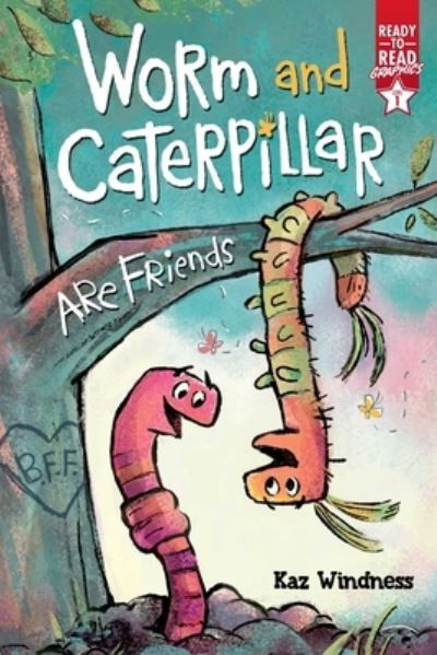 Cover for Kaz Windness · Worm and Caterpillar Are Friends (Buch) (2023)