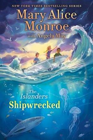 Cover for Mary Alice Monroe · Shipwrecked (3) (The Islanders) (Buch) (2025)