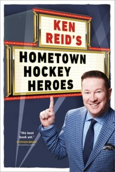 Cover for Ken Reid · Ken Reid's Hometown Hockey Heroes (Paperback Book) (2023)