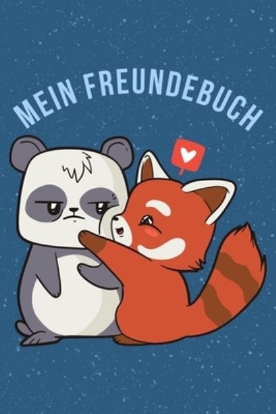 Cover for Freundschaft Notizbucher · Mein Freundebuch (Paperback Book) (2019)