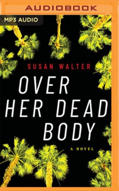 Cover for Susan Walter · Over Her Dead Body (CD) (2022)