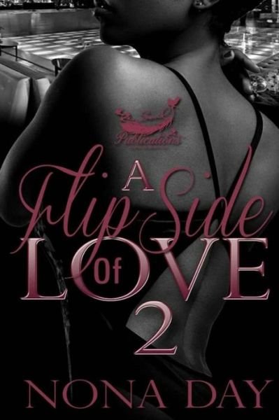 Cover for Nona Day · A Flip Side of Love 2 (Paperback Book) (2018)
