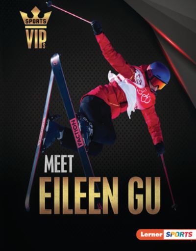 Cover for Margaret J. Goldstein · Meet Eileen Gu (Book) (2023)