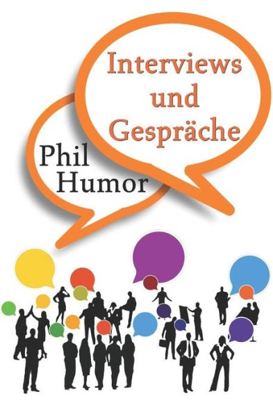 Cover for Phil Humor · Interviews Und Gespr (Pocketbok) (2018)