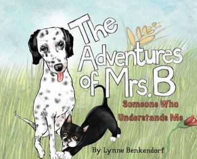 Cover for Lynne Benkendorf · The Adventures of Mrs. B (Hardcover Book) (2019)