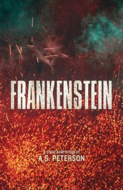 Cover for A S Peterson · Frankenstein (Paperback Book) (2018)