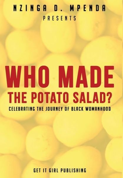 Cover for Nzinga D Mpenda · Who Made the Potato Salad? (Innbunden bok) (2020)