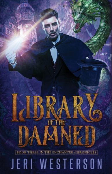 Cover for Jeri Westerson · Library of the Damned: Third Book in the Enchanter Chronicles Trilogy - The Enchanter Chronicles (Paperback Bog) (2021)