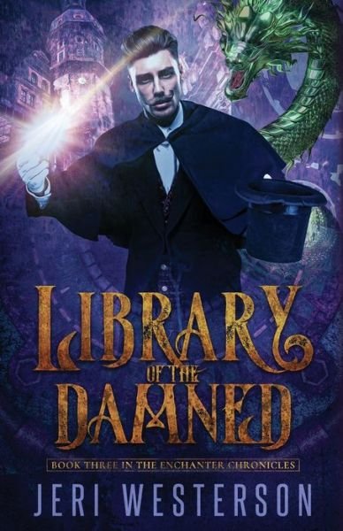 Cover for Jeri Westerson · Library of the Damned: Third Book in the Enchanter Chronicles Trilogy - The Enchanter Chronicles (Taschenbuch) (2021)