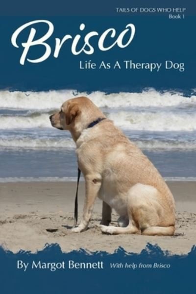 Cover for Margot Bennett · Brisco, Life As A Therapy Dog (Paperback Book) (2021)