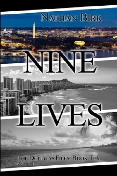 Cover for Nathan Birr · Nine Lives - Volume I (Paperback Book) (2021)