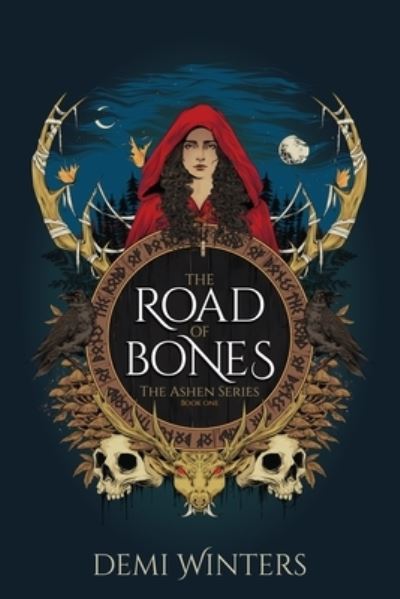 Cover for Demi Winters · The Road of Bones: a Viking Fantasy Romance - The Ashen (Paperback Book) (2023)