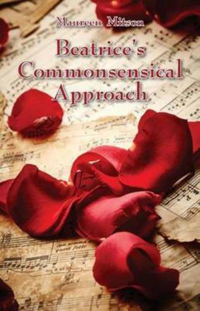 Cover for Maureen Mitson · Beatrice's Commonsensical Approach (Paperback Book) (2015)