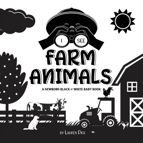 Cover for Lauren Dick · I See Farm Animals (Paperback Book) (2021)