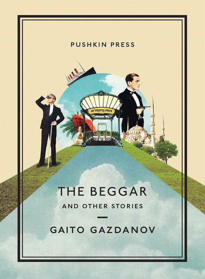 Cover for Gazdanov, Gaito (Author) · The Beggar and Other Stories - Pushkin Collection (Paperback Book) (2018)