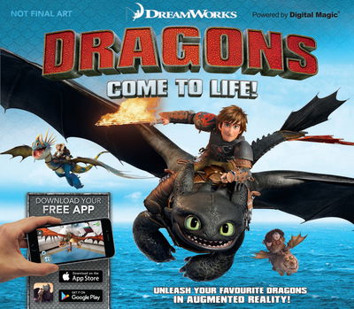 Cover for Emily Stead · Dreamworks Dragons Come to Life!: Unleash Your Favourite Dragons in Augmented Reality! (Hardcover Book) (2017)