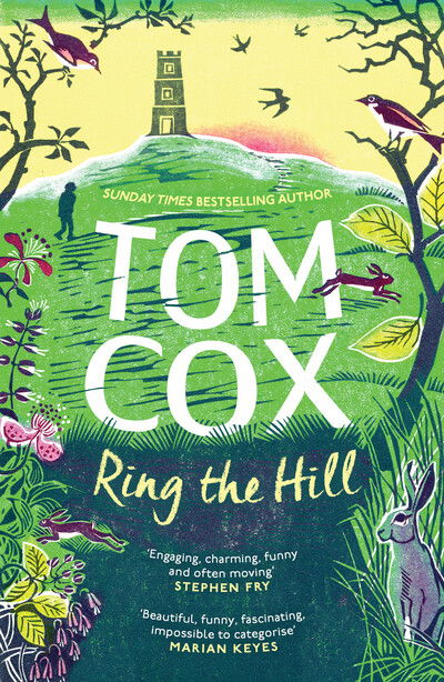 Ring the Hill - Tom Cox - Livros - Unbound - 9781783529018 - 16 de abril de 2020