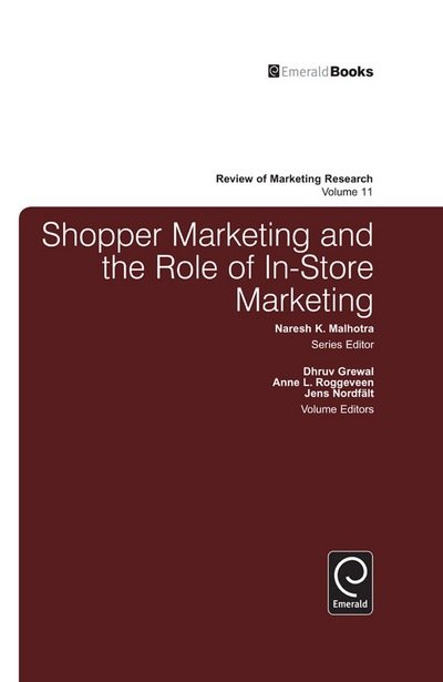 Cover for Dhruv Grewal · Shopper Marketing and the Role of In-Store Marketing - Review of Marketing Research (Innbunden bok) (2014)