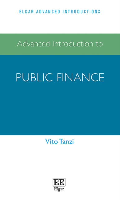 Cover for Vito Tanzi · Advanced Introduction to Public Finance - Elgar Advanced Introductions series (Paperback Book) (2020)