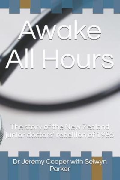 Cover for Selwyn Parker · Awake All Hours (Paperback Bog) (2019)