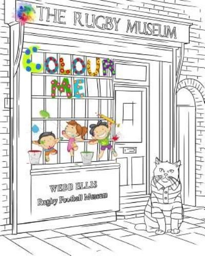 The Rugby Museum - Colour Me - Paul Jackson - Boeken - Independently Published - 9781798002018 - 25 februari 2019