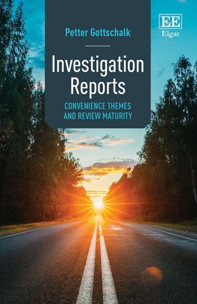 Cover for Petter Gottschalk · Investigation Reports: Convenience Themes and Review Maturity (Hardcover Book) (2021)