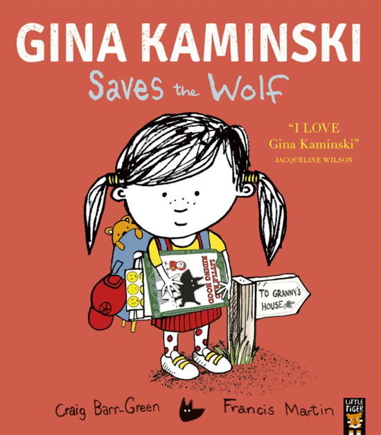 Gina Kaminski Saves the Wolf - Gina Kaminski - Craig Barr-Green - Książki - Little Tiger Press Group - 9781801045018 - 5 września 2024